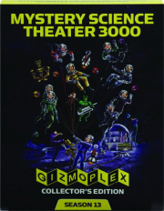 MYSTERY SCIENCE THEATER 3000: Season 13--Gizmoplex Collector's Edition