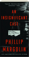 AN INSIGNIFICANT CASE