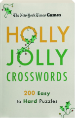 <I>THE NEW YORK TIMES</I> GAMES HOLLY JOLLY CROSSWORDS