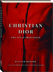 CHRISTIAN DIOR: The Style Principles