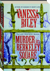 MURDER IN BERKELEY SQUARE