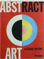 ABSTRACT ART: A Global History