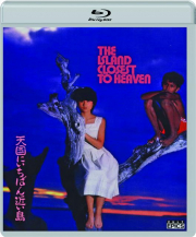 THE ISLAND CLOSEST TO HEAVEN