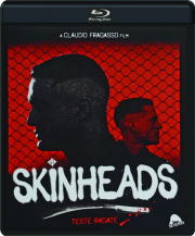 SKINHEADS