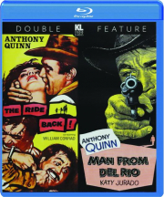 THE RIDE BACK! / MAN FROM DEL RIO