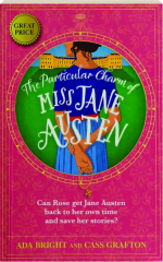 THE PARTICULAR CHARM OF MISS JANE AUSTEN