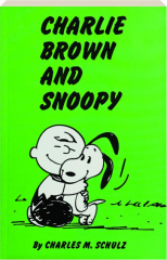 CHARLIE BROWN AND SNOOPY
