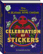 TIM BURTON'S <I>NIGHTMARE BEFORE CHRISTMAS</I> CELEBRATION OF STICKERS