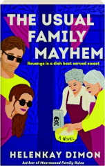 THE USUAL FAMILY MAYHEM