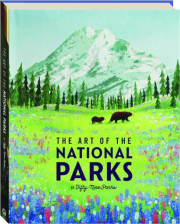 THE ART OF THE NATIONAL PARKS