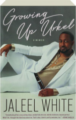 GROWING UP URKEL: A Memoir