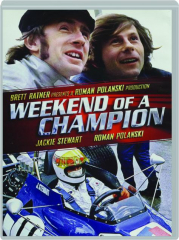 WEEKEND OF A CHAMPION