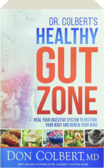 DR. COLBERT'S HEALTHY GUT ZONE