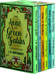 THE ANNE OF GREEN GABLES COLLECTION: Six-Book Boxed Set