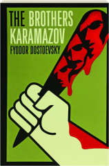THE BROTHERS KARAMAZOV