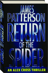 RETURN OF THE SPIDER