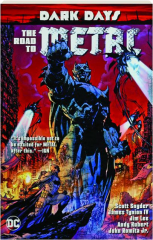 DARK DAYS: The Road to Metal