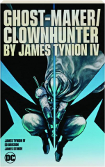 GHOST-MAKER / CLOWNHUNTER