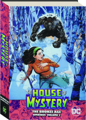 THE HOUSE OF MYSTERY, VOLUME 3: The Bronze Age Omnibus