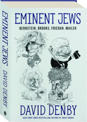 EMINENT JEWS: Bernstein, Brooks, Friedan, Mailer