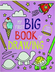 MY FIRST BIG BOOK OF DRAWING