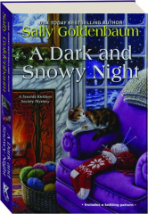 A DARK AND SNOWY NIGHT