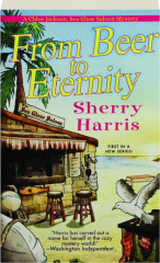 FROM BEER TO ETERNITY