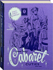 ARTHUR FERRIER'S CABARET CUTIES, 1954-1968