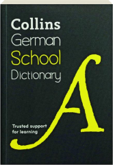 COLLINS GERMAN SCHOOL DICTIONARY
