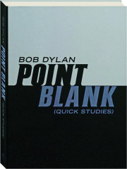 POINT BLANK: (Quick Studies)