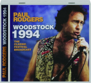 PAUL RODGERS: Woodstock 1994