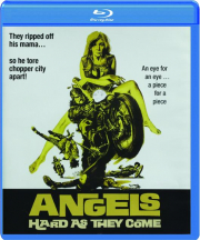 ANGELS HARD AS THEY COME
