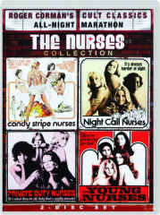 CANDY STRIPE NURSES / NIGHT CALL NURSES / PRIVATE DUTY NURSES / THE YOUNG NURSES