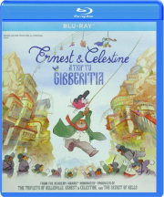 ERNEST & CELESTINE: A Trip to Gibberitia