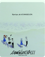 EVANGELION: 3.0+1.11 Thrice Upon a Time