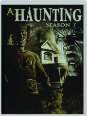 A HAUNTING: Season 7