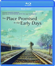 THE PLACE PROMISED IN THE EARLY DAYS