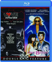 LOVE AT FIRST BITE / ONCE BITTEN