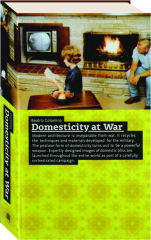 DOMESTICITY AT WAR