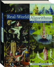 REAL-WORLD ALGORITHMS: A Beginner's Guide