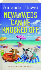 NEWLYWEDS CAN BE KNOCKED OFF