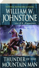 THUNDER OF THE MOUNTAIN MAN