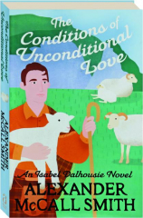 THE CONDITIONS OF UNCONDITIONAL LOVE