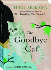 THE GOODBYE CAT
