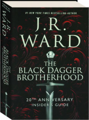 THE BLACK DAGGER BROTHERHOOD