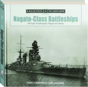 NAGATO-CLASS BATTLESHIPS: Legends of Warfare