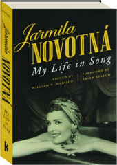 JARMILA NOVOTNA: My Life in Song