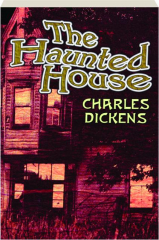 THE HAUNTED HOUSE