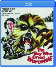 THE BOY WHO CRIED WEREWOLF