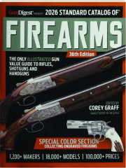 2026 STANDARD CATALOG OF FIREARMS, 36TH EDITION